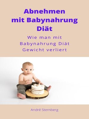cover image of Gewichtsverlust mit Babynahrung Diät